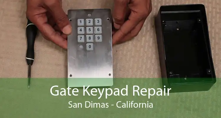 Gate Keypad Repair San Dimas - California